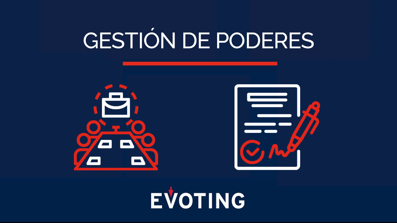En EVoting, hemos visto las necesidades de nuestros clientes para llevar a cabo una junta de accionistas de manera más fácil y organizada, y es por esto que nace la plataforma de Gestión de Poderes.